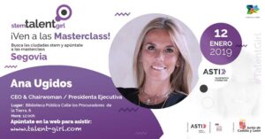 Ana Ugidos, CEO de BTSA, impartirá una masterclass del proyecto ‘Stem Talent Girl’ en Segovia