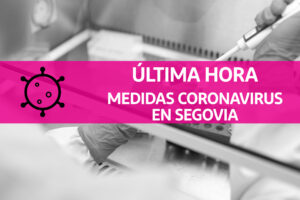 Crisis Coronavirus: Segovia suma 27 casos confirmados con diagnóstico