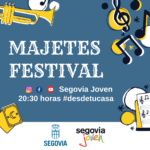 Siete nuevas propuestas artísticas para la segunda semana del ‘Majetes Festival’ de Segovia