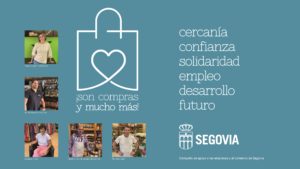 Segovia apoya a sus empresas, su hostelería y su comercio
