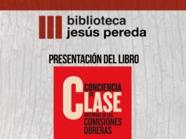 Segovia acoge la presentación del libro ‘Conciencia de clase. Historias de las Comisiones Obreras’