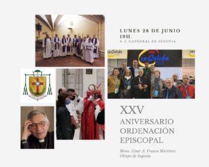 25 años de episcopado de Don César Franco, Obispo de Segovia
