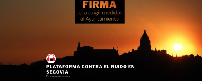 Plataforma Contra el Ruido en Segovia