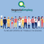 Más de 10 ofertas de trabajo con SegoviaEmpleo