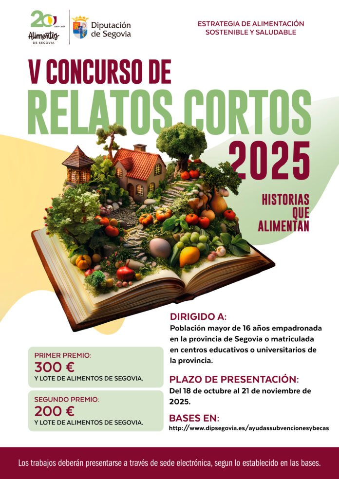 CARTEL V CONCURSO RELATOS CORTOS_NP Diputación de Segovia Cartel concurso 'Historias que alimentan'