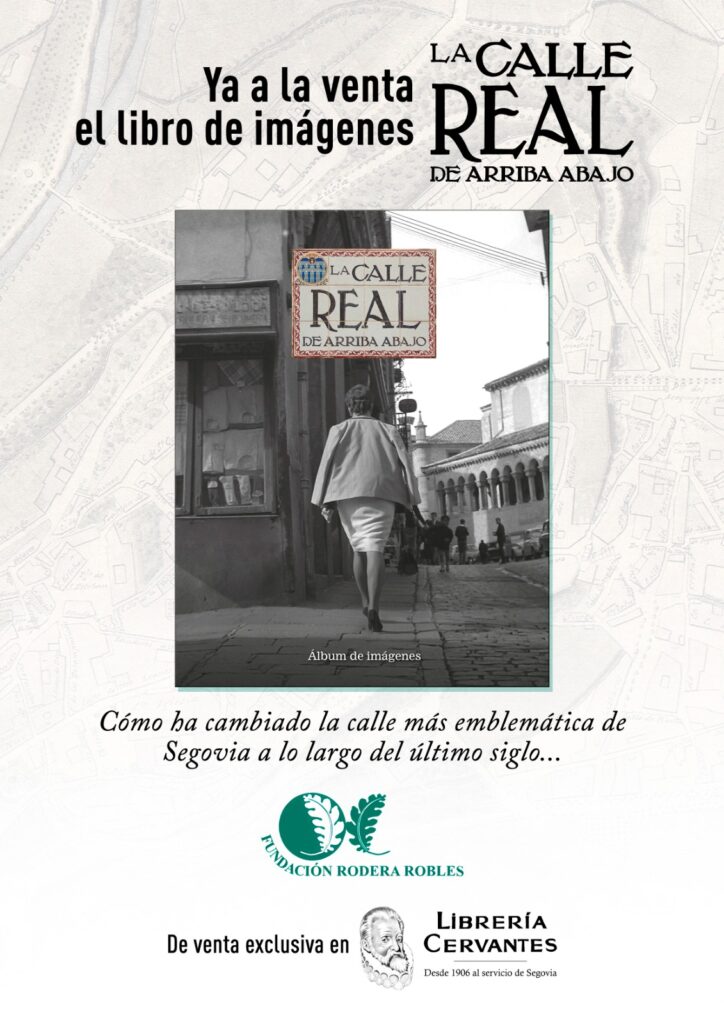 Libro calle real de segovia editado por la librería cervantes